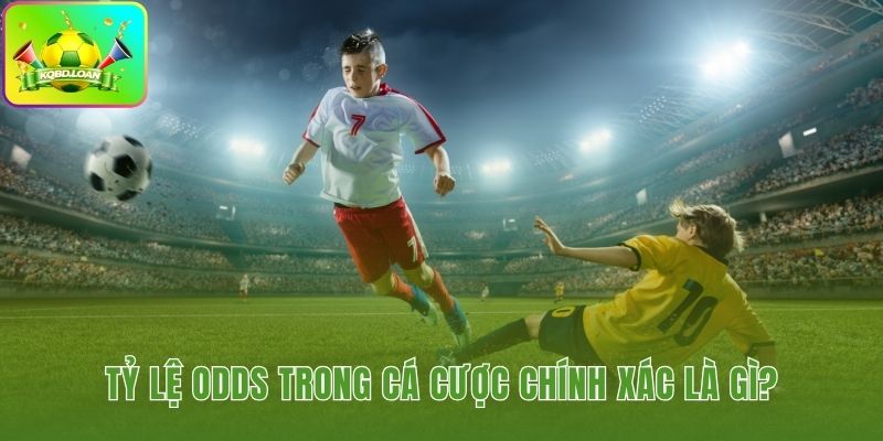 Con số then chốt trên bảng kèo quyết định số tiền nhận về