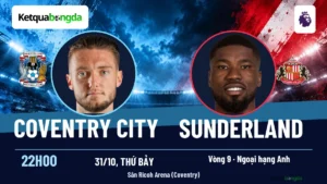 Nhận định Coventry vs Sunderland, 22h00 ngày 31/10 – Ngoại hạng Anh