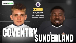 Nhận định Coventry vs Sunderland, 22h00 ngày 31/10 – Ngoại hạng Anh
