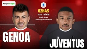 Nhận định Genoa vs Juventus, 02h45 ngày 29/10 – Serie A