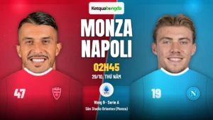 Nhận định Monza vs Napoli, 02h45 ngày 29/10 – Serie A