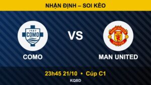Nhận định Como vs Man United, 23h45 ngày 21/10 – Cúp C1